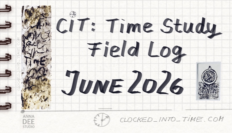 Time-study-field-log-june-2026-timekeeping